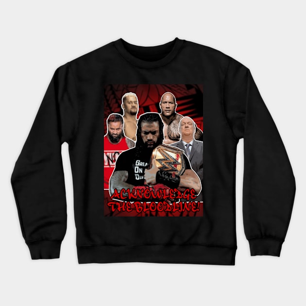 Acknowledge The Bloodline Crewneck Sweatshirt by Tuna2105